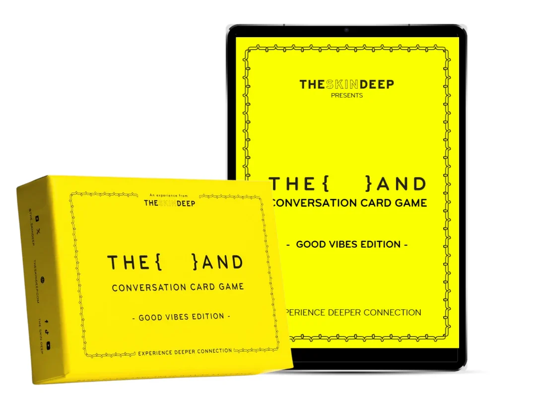 The Skin Deep Turns Ordinary Conversations Into Something You’ll Remember